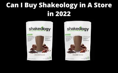 Can I Buy Shakeology in A Store in 2022
