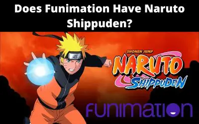 Does Funimation Have Naruto Shippuden?