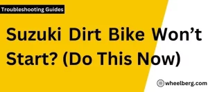 Suzuki Dirt Bike Won't start